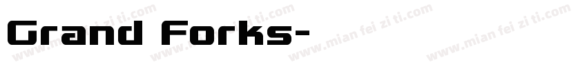 Grand Forks字体转换